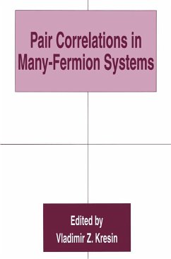 Pair Correlations in Many-Fermion Systems - Kresin, Vladimir Z. (Hrsg.)