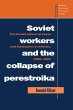 Soviet Workers and the Collapse of... - Bild 1