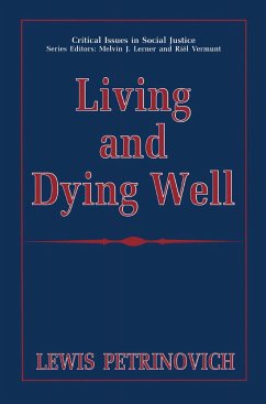 Living and Dying Well - Petrinovich, Lewis