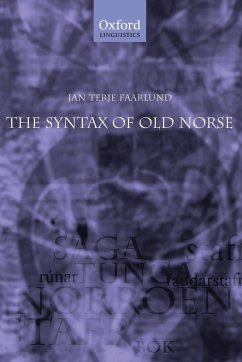The Syntax of Old Norse - Faarlund, Jan Terje (, University of Oslo)