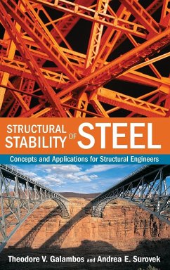 Structural Stability Steel - Galambos, Theodore V.;Surovek, Andrea E.