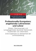 Professionelle Kompetenz angehender Lehrerinnen und Lehrer