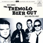 Nous Sommes The Tremolo Beer Gut.