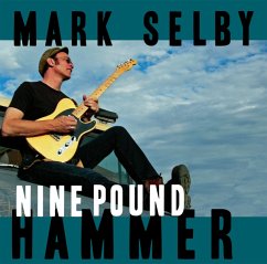 Nine Pound Hammer - Selby,Mark