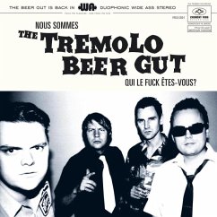 Nous Sommes The Tremolo Beer Gut - Tremolo Beer Gut