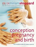 Conception, Pregnancy and Birth