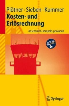 Kosten- und Erlösrechnung - Plötner, Olaf / Sieben, Barbara / Kummer, Tyge-F.
