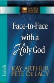 Face-To-Face with a Holy God