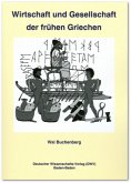 Wirtschaft und Gesellschaft der frühen Griechen