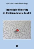 Individuelle Förderung in der Sekundarstufe I und II