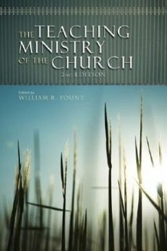 The Teaching Ministry of the Church - Yount, William