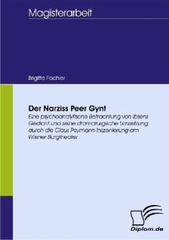 Der Narziss Peer Gynt - Fochler, Brigitte