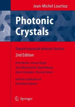 Photonic Crystals - Lourtioz, Jean-Michel;Benisty, Henri;Berger, Vincent