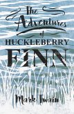 The Adventures of Huckleberry Finn The Adventures of Huckleberry Finn
