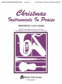 Christmas Instruments in Praise: Bass Cleff Instruments (Bassoon, Trombone, Euphonium, & Others)