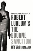 Robert Ludlum's The Bourne Sanction\Das Bourne Attentat, englische Ausgabe