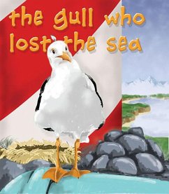 The Gull Who Lost the Sea - Smith, Claude Clayton