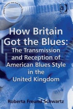 How Britain Got the Blues - Schwartz, Roberta Freund