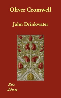 Oliver Cromwell - Drinkwater, John