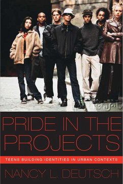 Pride in the Projects - Deutsch, Nancy L