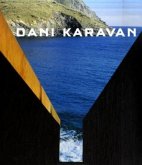 Dani Karavan. Retrospektive