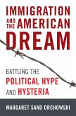 Immigration and the American Dream