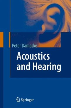 Acoustics and Hearing - Damaske, Peter