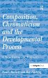Composition, Chromaticism and the... - Bild 1