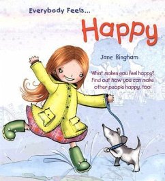 Everybody Feels Happy - Bingham, Jane