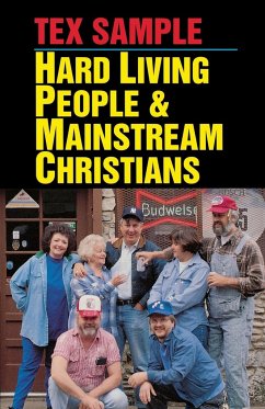 Hard Living People & Mainstream Christians - Sample, Tex