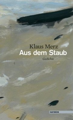 Aus dem Staub - Merz, Klaus