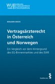 Vertragsärzterecht in Österreich und Norwegen
