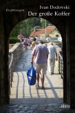 Der große Koffer Der große Koffer