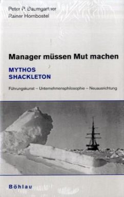 Manager müssen Mut machen - Baumgartner, Peter P.;Hornbostel, Rainer