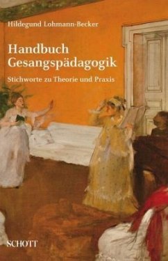 Handbuch Gesangspädagogik - Lohmann-Becker, Hildegund