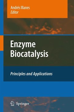 Enzyme Biocatalysis - Illanes, Andres (ed.)