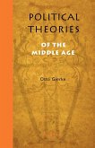Political Theories of the Middle Age