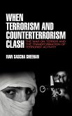 When Terrorism and Counterterrorism Clash