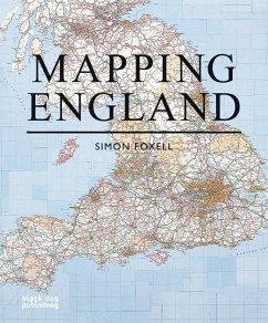 Mapping England - Foxell, Simon