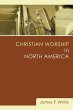 Christian Worship in North America - Bild 1