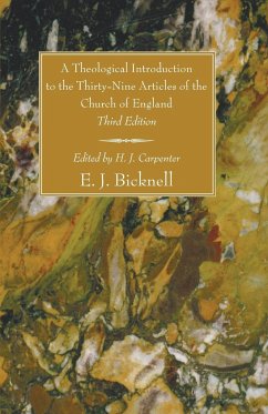 A Theological Introduction to the Thirty-Nine Articles of the Church of England, Third Edition
