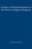 Gender and Representation in the Films of Ingmar Bergman