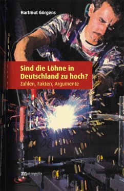 Cover Sind die Löhne in Deutschland zu hoch?