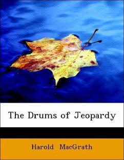 The Drums of Jeopardy - MacGrath, Harold