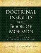 Doctrinal Insights to the Bom, Vol. 3 - Bassett, K.