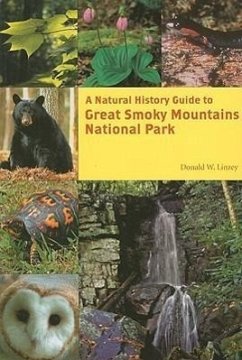 A Natural History Guide to Great Smoky Mountains National Park - Linzey, Donald W