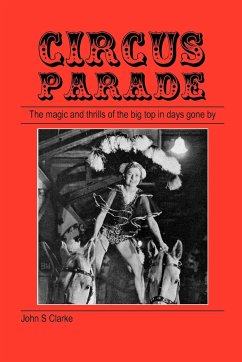 Circus Parade - Clarke, John S.