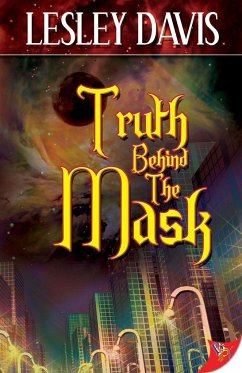 Truth Behind the Mask - Davis, Lesley