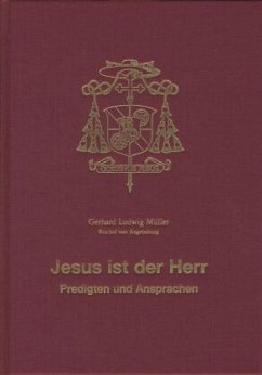 Jesus ist der Herr - Müller, Gerhard Ludwig