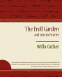 The Troll Garden and Selected Stories - Bild 1